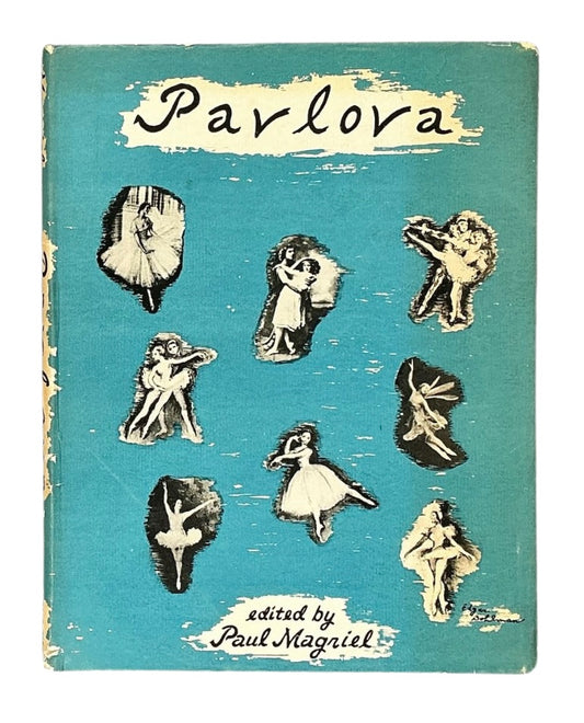 Pavlova: An illustrated monograph. First British edition.
