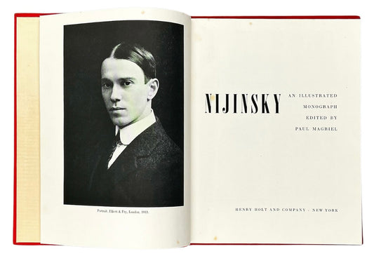 Nijinsky: An illustrated monograph. First edition, first printing.
