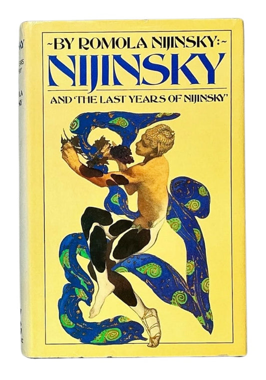 Nijinsky and 'The Last Years of Nijinsky'.