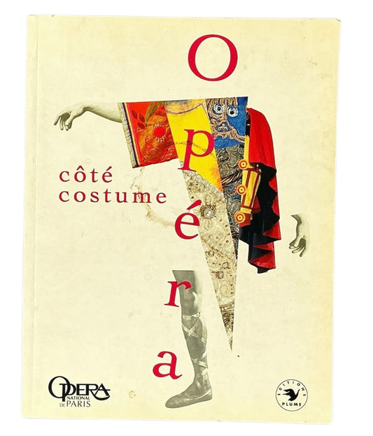 Opéra: Côté costume. Exhibition catalog.