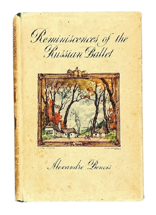 Reminiscences of the Russian Ballet.
