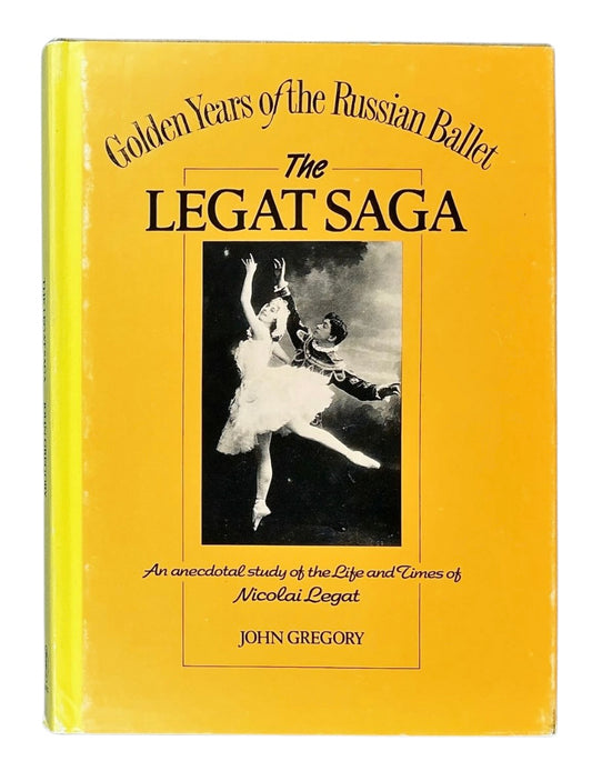 The Legat Saga: Nicolai Gustavovitch Legat.