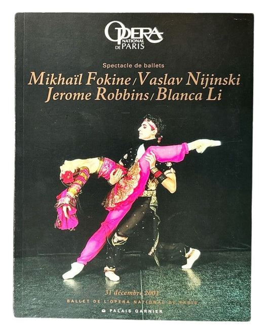 Spectacle de ballets: Mikhaïl Fokine, Vaslav Nijinski, Jerome Robbins, Blanca Li.