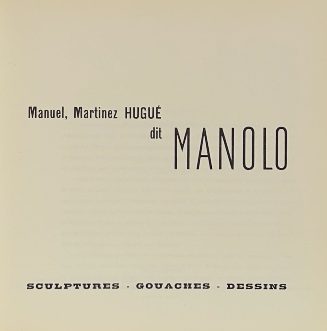 Manuel, Martinez Hugue, Known as Manolo: Sculptures, Gouaches, Drawings.