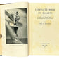 Complete Book of Ballets: A Guide to the Principal Ballets of the Nineteenth and Twentieth Centuries.