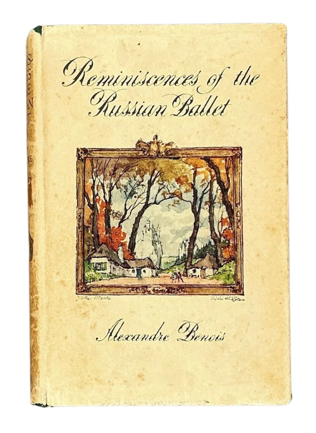 Reminiscences of the Russian Ballet.
