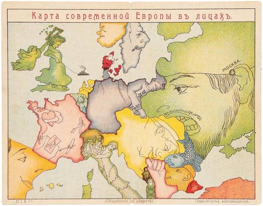 The Great War anthropomorphic memorabilia. [A Map of Modern Europe in Faces] Karta sovremennoy Evropy v litsakh.