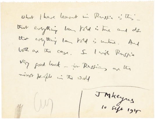 Keynes, John Maynard. An Inscription for a Soviet Newspaper. [Russians are the nicest people in the world.]