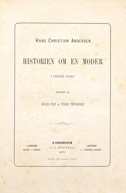 The Story of a Mother. In Fifteen languages.