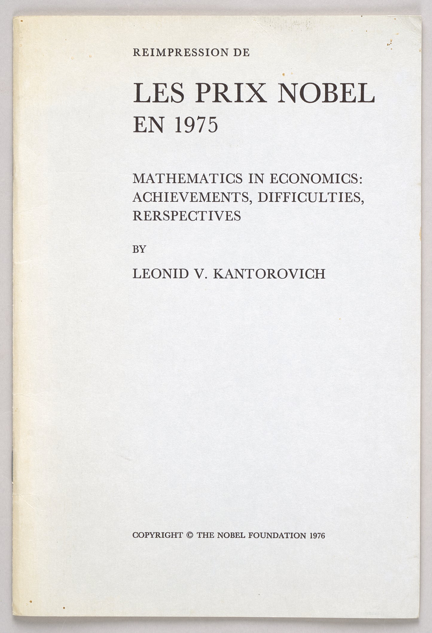 Mathematics in Economics. Signed by the Nobel prize laureate.